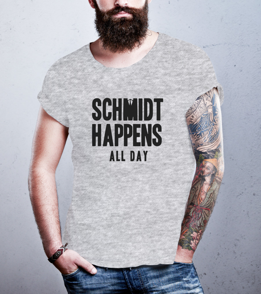 Schmidt Happens All Day Suit Tie T-Shirt