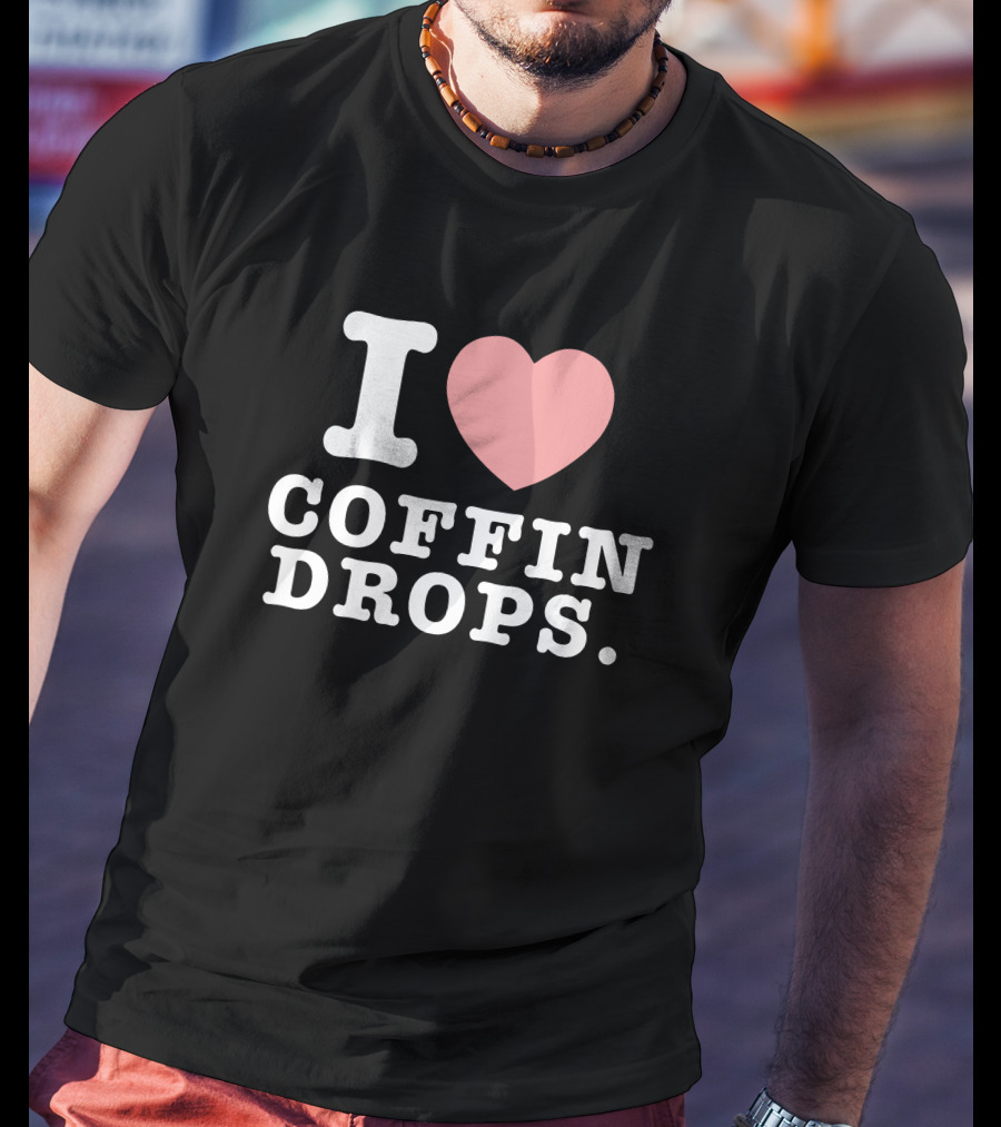 I Love Coffin Drops Darby Allin Hoodlum T-Shirt