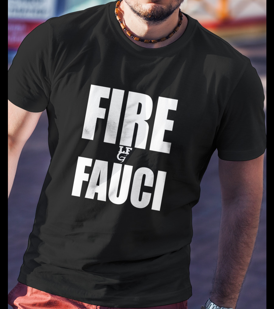 Scott Presler Fire Fauci LF LG T-Shirt