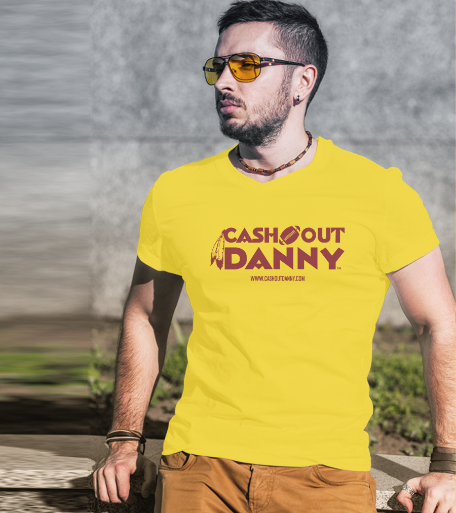 Cash Out Danny Www.cashoutdanny.com Football Feathers Logo Merch Sell T-Shirt