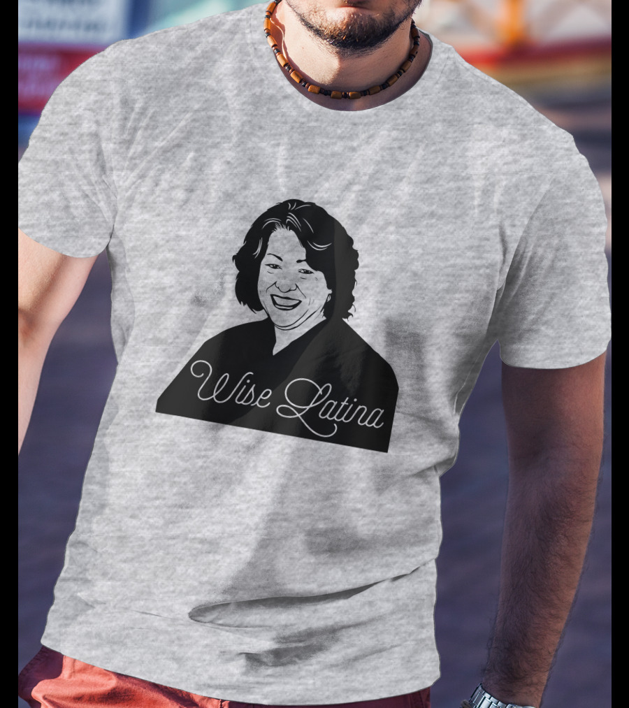 Charlotte Clymer Wise Latina Sotomayor T-Shirt