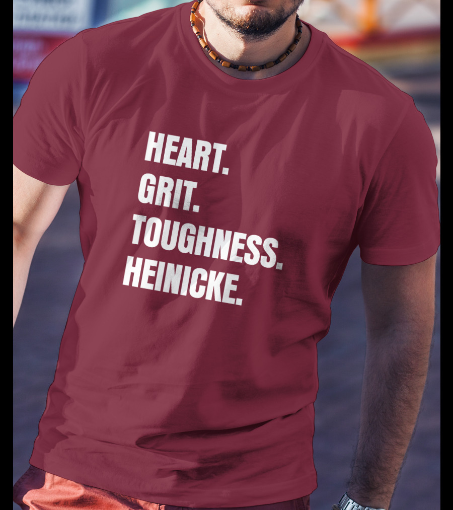 Heart Grit Toughness Heinicke Football Motivation T-Shirt