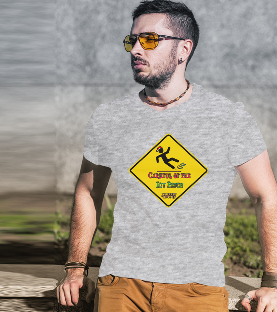 Muppet History Careful Of The Icy Patch Warning Sign Santa Hat T-Shirt