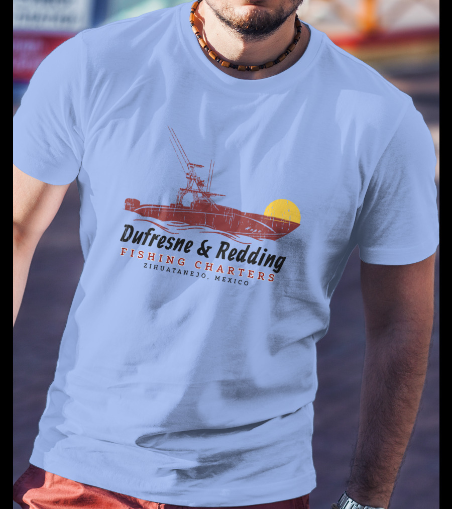 Dufresne And Redding Fishing Charters Zihuatanejo Mexico T-Shirt