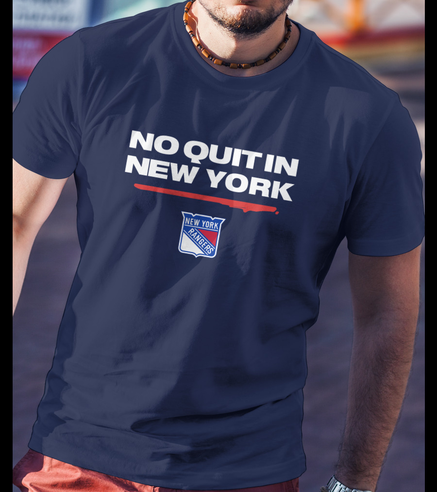 No Quit In New York Rangers T-Shirt