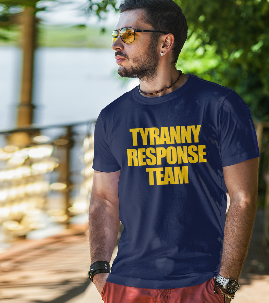 Tyranny Response Team Infowars T-Shirt
