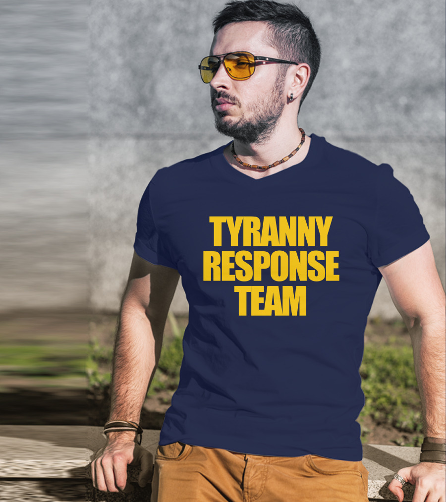 Tyranny Response Team Infowars T-Shirt