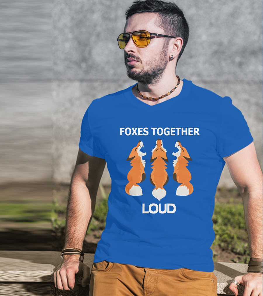 Foxes Together Loud Coyotic Trouble T-Shirt