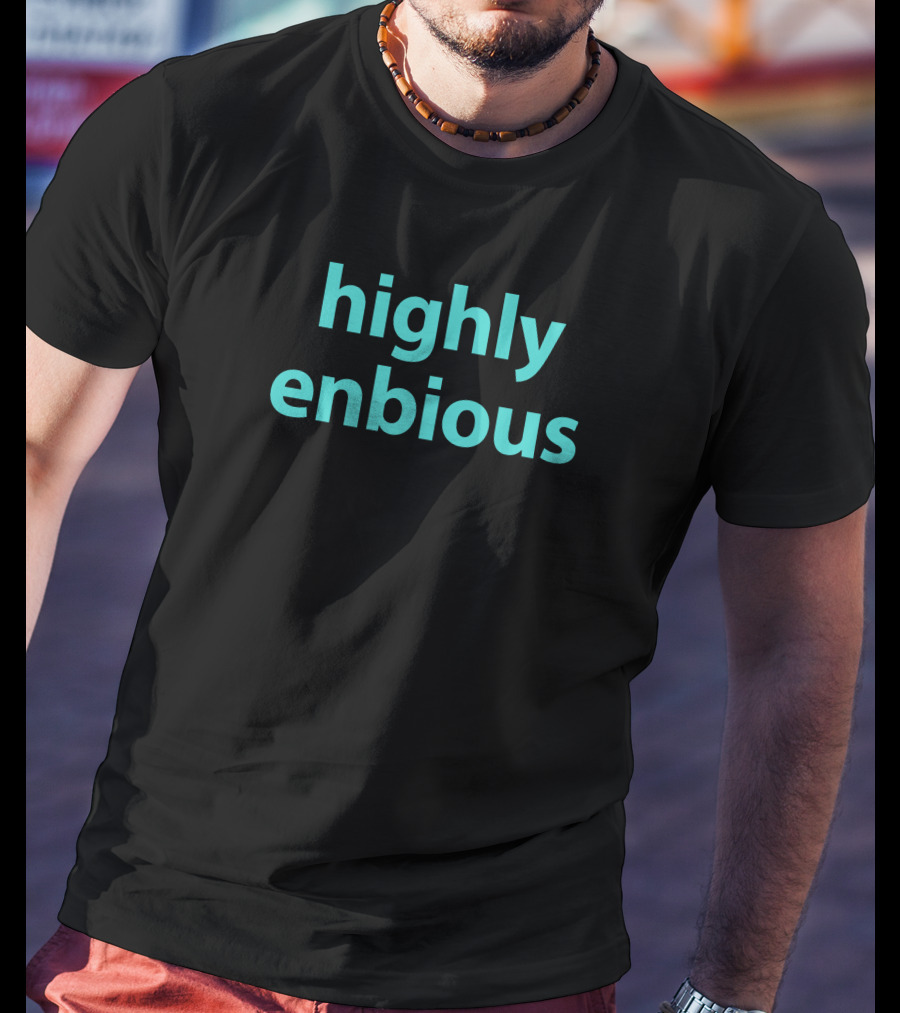 Amanda Jette Knox Highly Enbious T-Shirt
