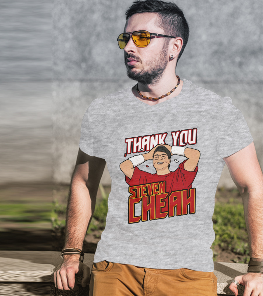 Thank You Steven Cheah T-Shirt