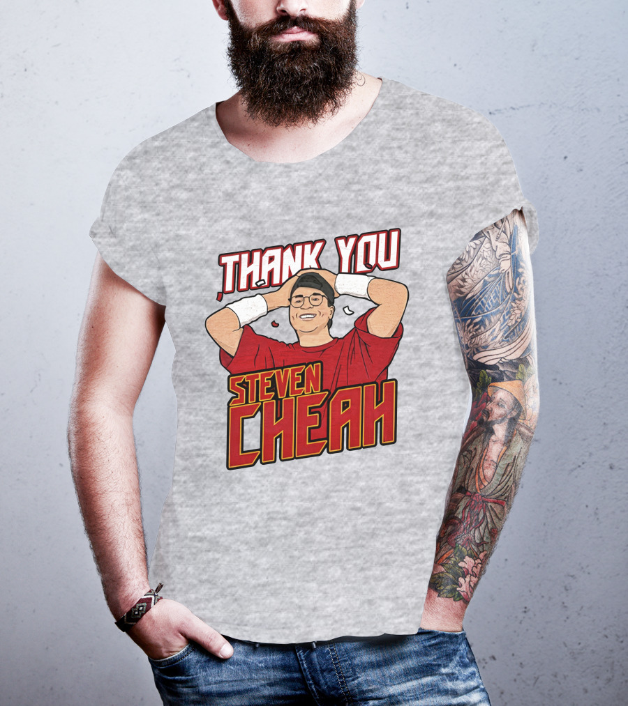 Thank You Steven Cheah T-Shirt