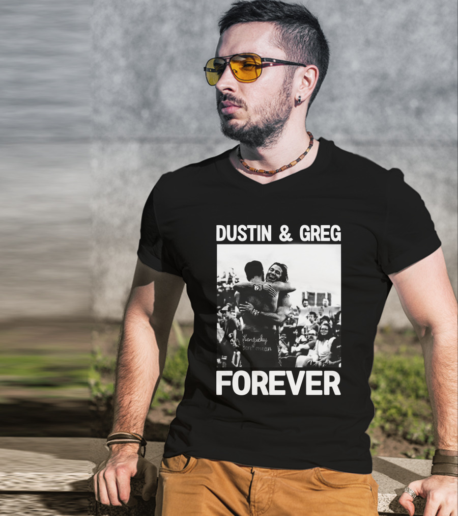Dustin And Greg Forever Kentucky Gentleman Pro Wrestling Tees Trentylocks T-Shirt