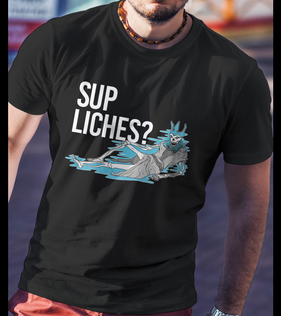 SUP LICHES For Gamers Yodanno #Buyingbhakashal T-Shirt