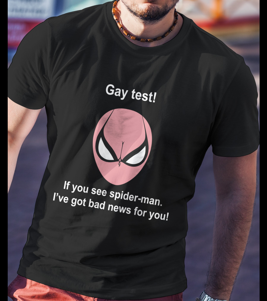 Gay Test Spider-Man Bad News Humor Meme Indiesocool T-Shirt