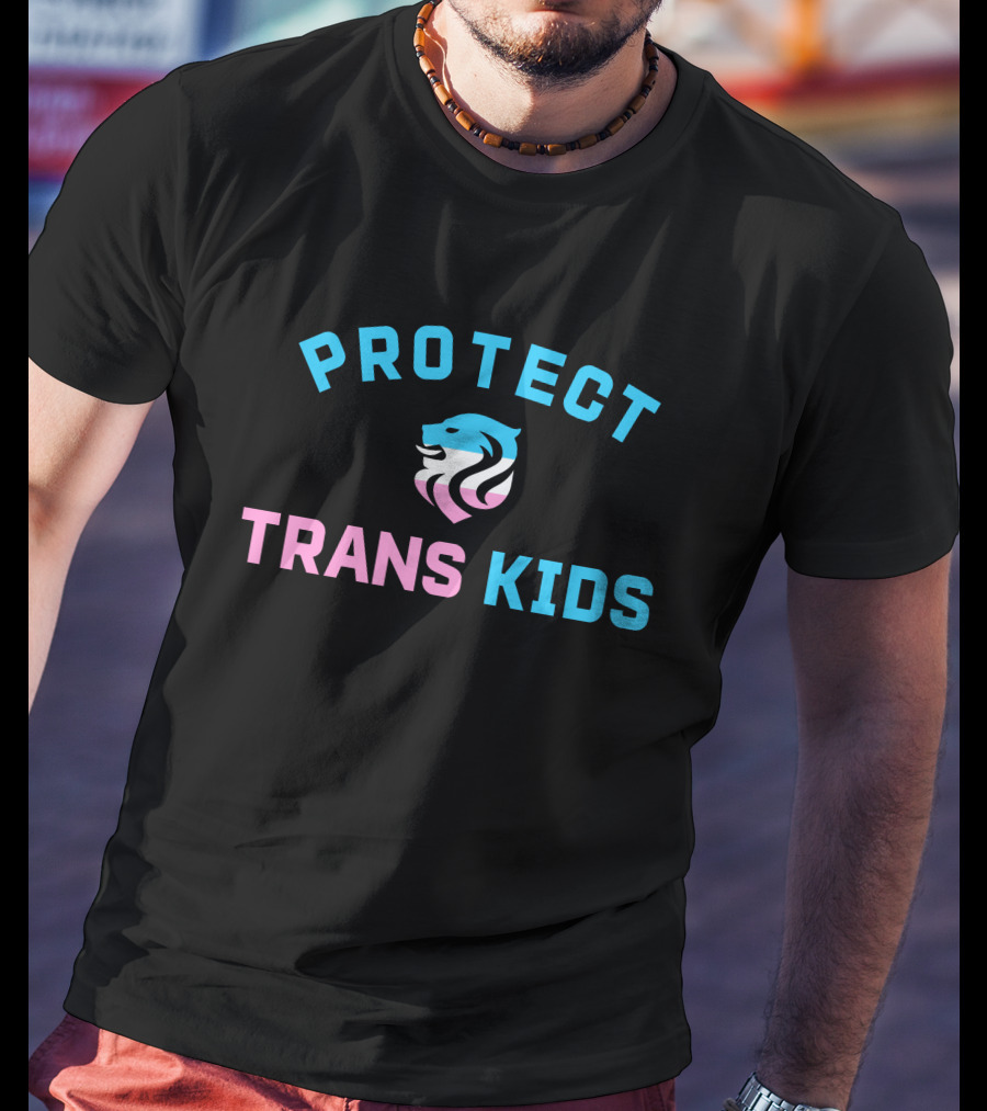 Protect Trans Kids Ol Reign Susie Rantz Kryptobanana Lion T-Shirt