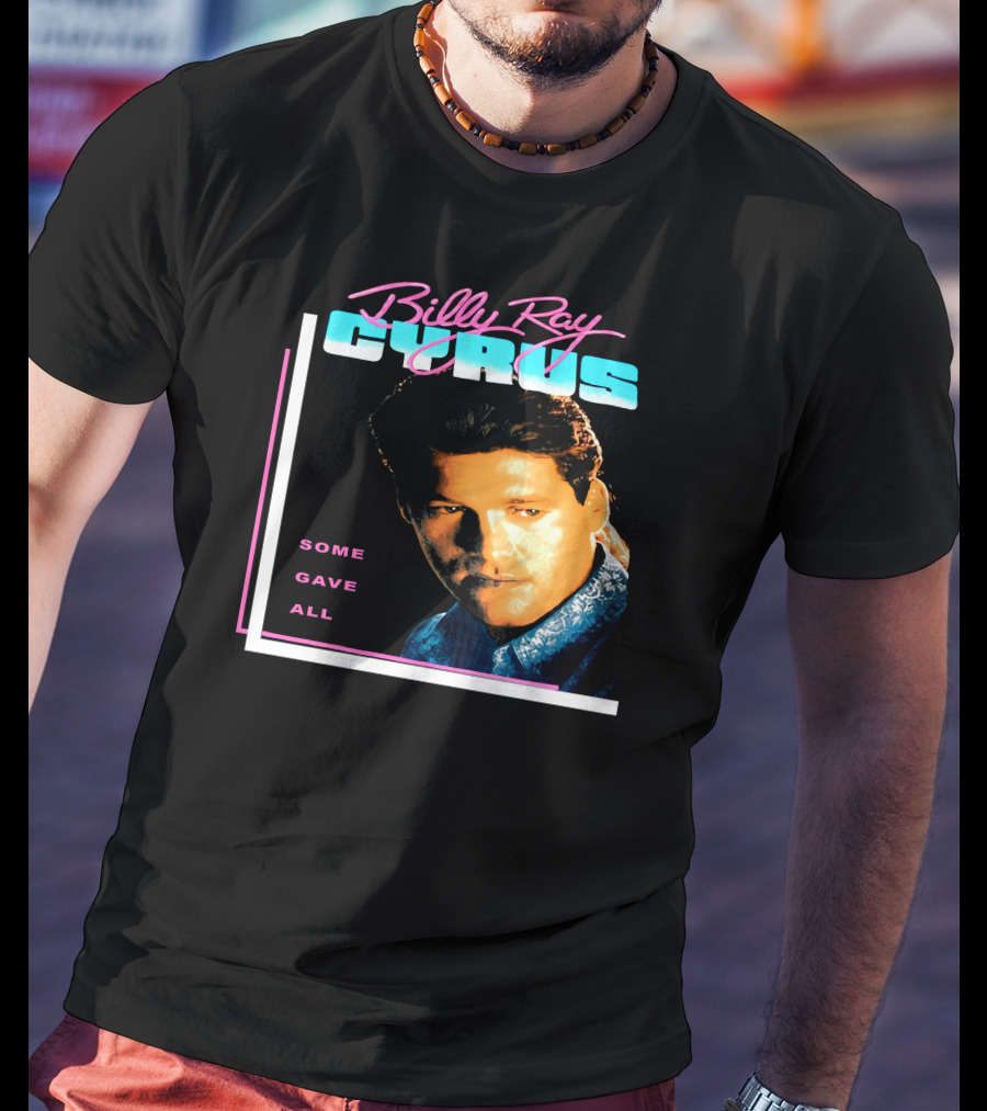 Billy Ray Cyrus Some Gave All 1992 T-Shirt