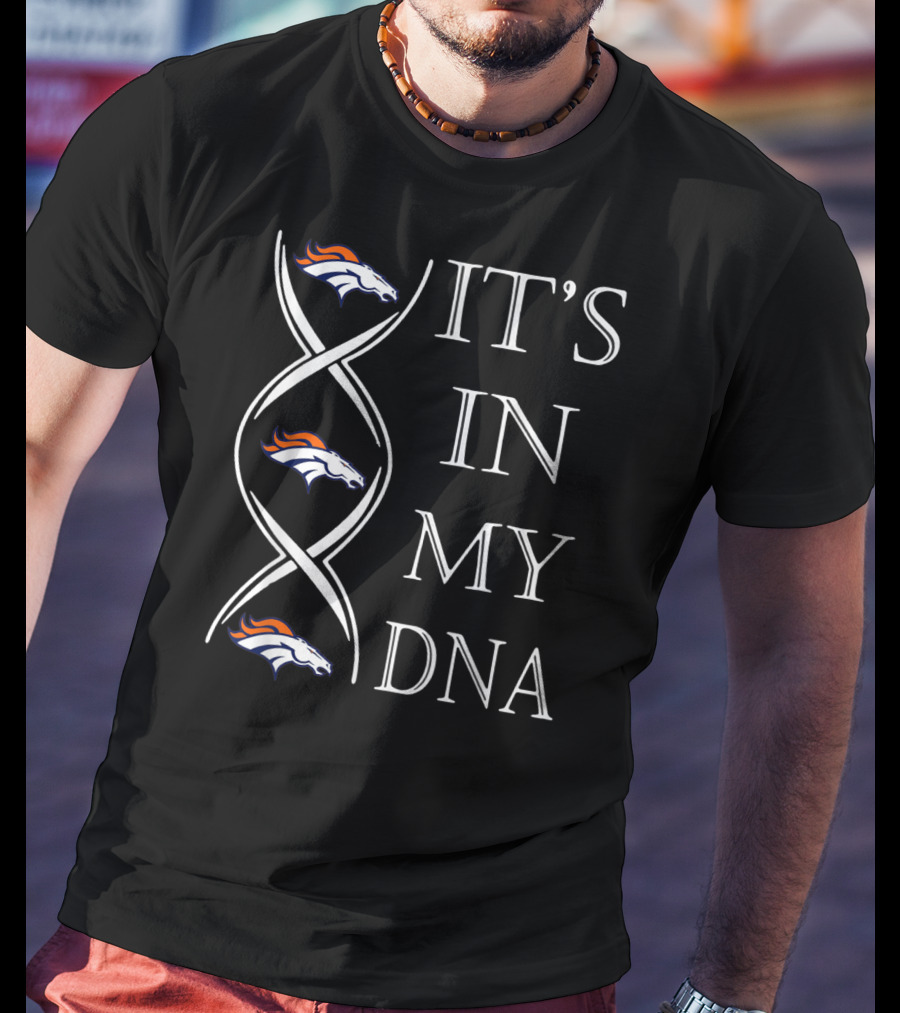 DenverBroncos Christmas It's In My DNA Football Iconic Team Pride T-Shirt