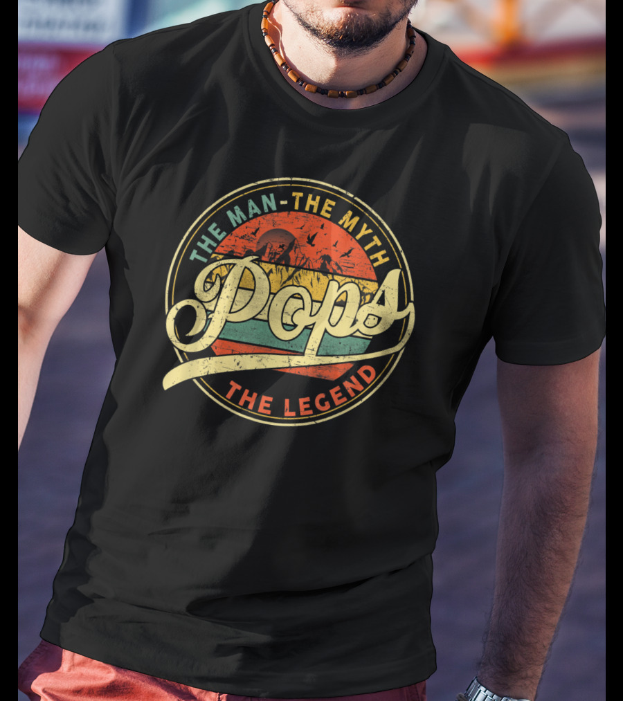 Pops The Man The Myth The Legend Vintage Grandpa Ideas T-Shirt