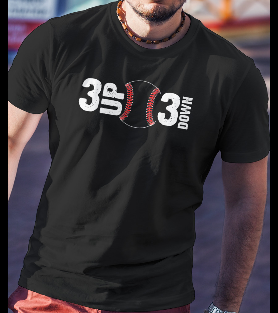 3 UP 3 Down Baseball Curve T-Shirt