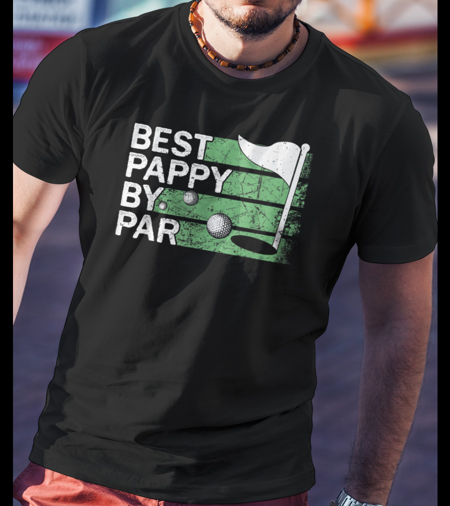 Best Pappy By Par Golf Flag And Ball T-Shirt