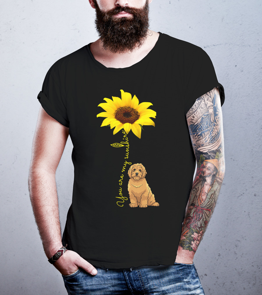 You Are My Sunshine Goldendoodle Sunflower Mom T-Shirt