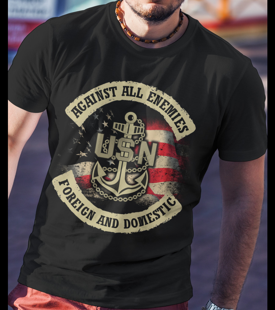 Usn Against All Enemies Foreign And Domestic Anchor American Flag T-Shirt