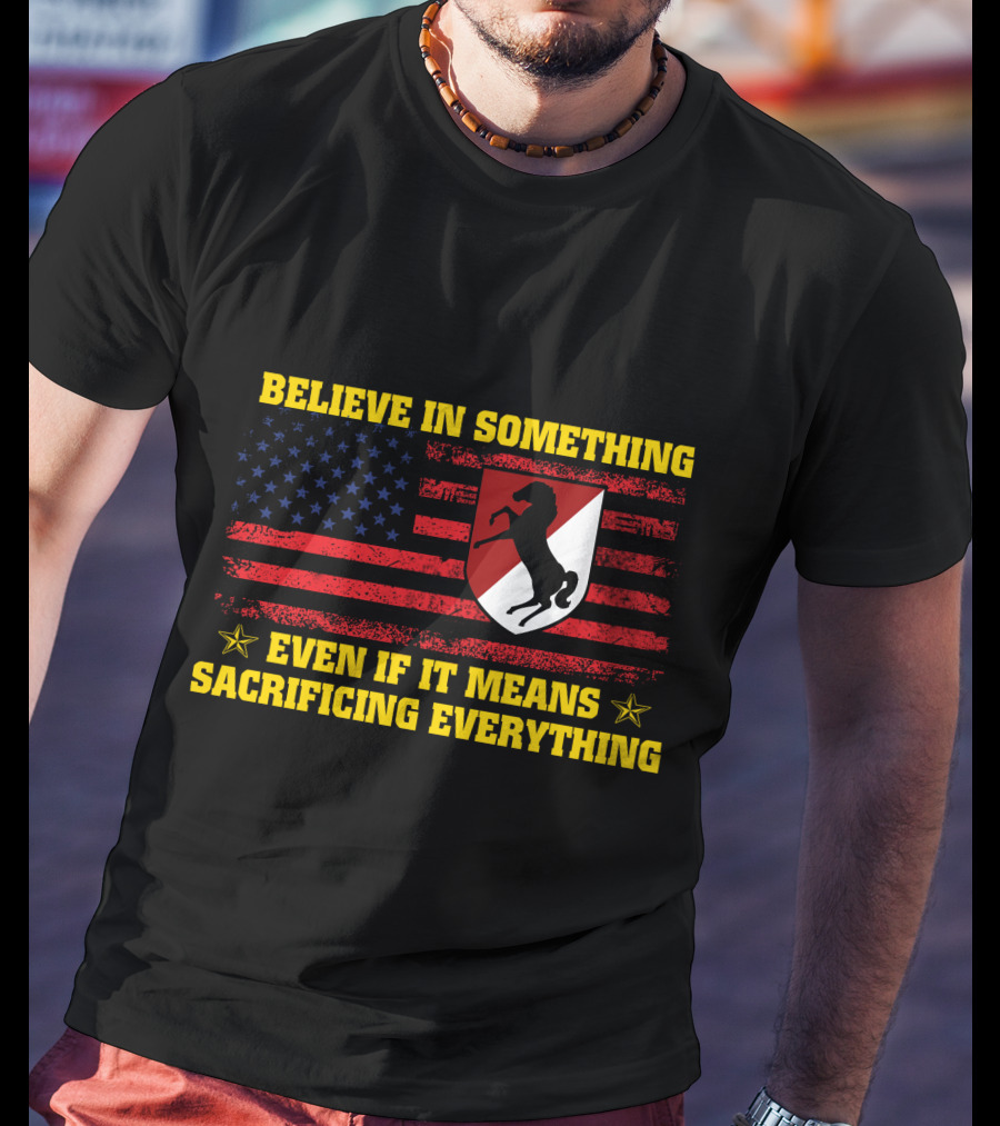 Believe In Something Even If It Means Sacrificing Everything Flag Horse Crest T-Shirt