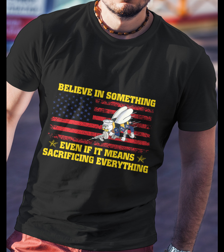 Believe In Something Even If It Means Sacrificing Everything Patriotic Bee Soldier With American Flag T-Shirt