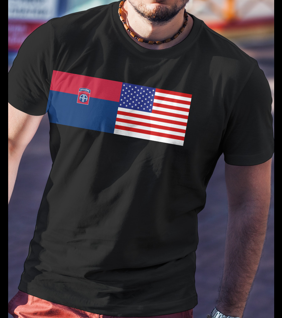 82Nd Airborne Division And American Flag Hklkh1 T-Shirt