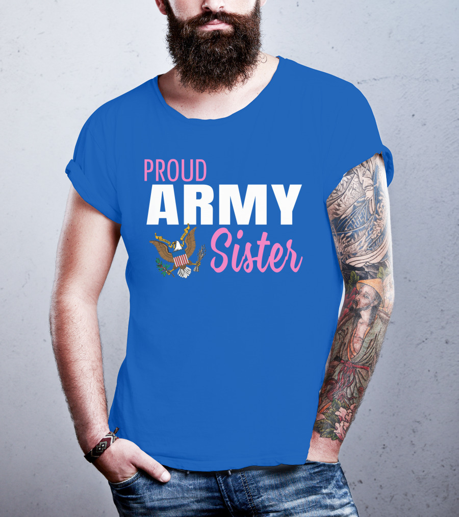 Proud Army Sister T-Shirt