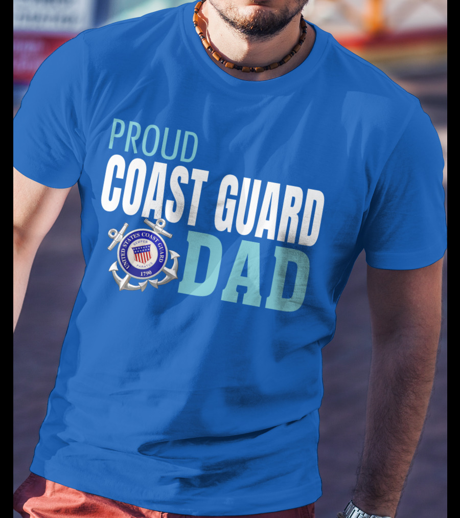 Proud United States Coast Guard Dad 1790 T-Shirt