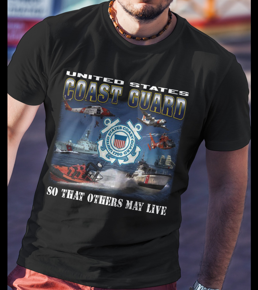 United States Coast Guard So That Others May Live 1790 Semper Paratus T-Shirt