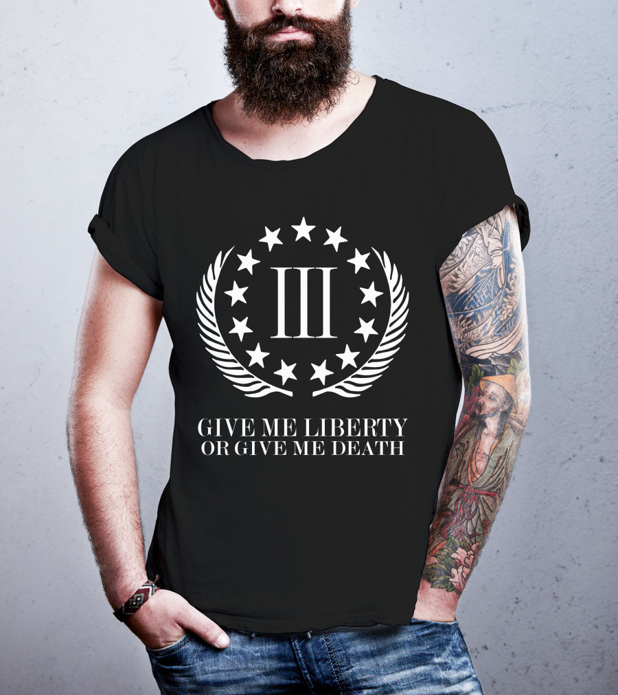 Iii Give Me Liberty Or Give Me Death Stars Wreath T-Shirt
