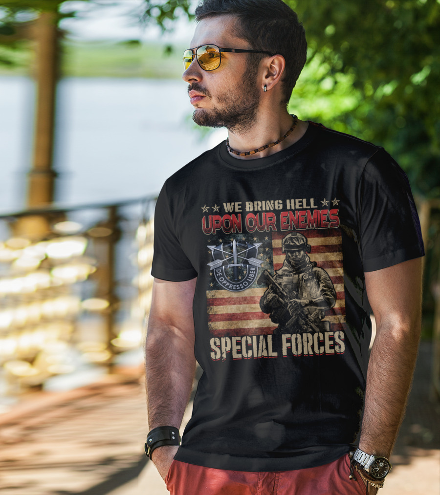 We Bring Hell Upon Our Enemies Special Forces De Oppresso Liber T-Shirt