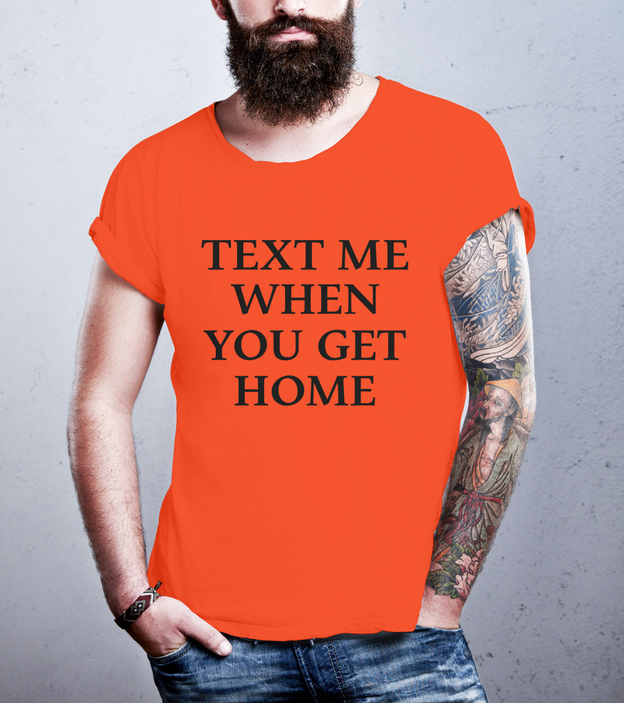 Lonely Ghost Text Me When You Get Home T-Shirt