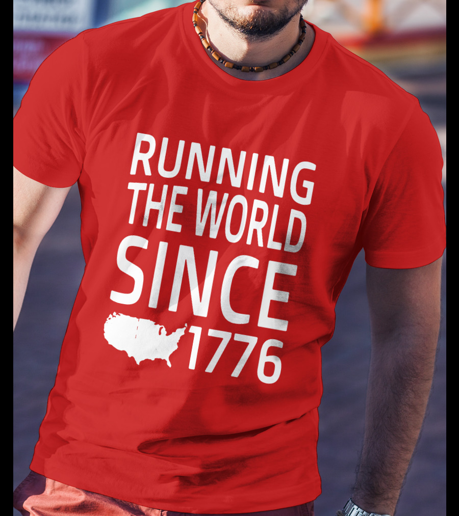 Running The World Since 1776 USA Map T-Shirt