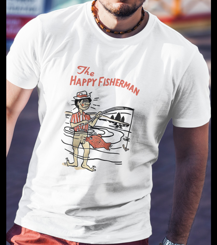 The Happy Fisherman T-Shirt