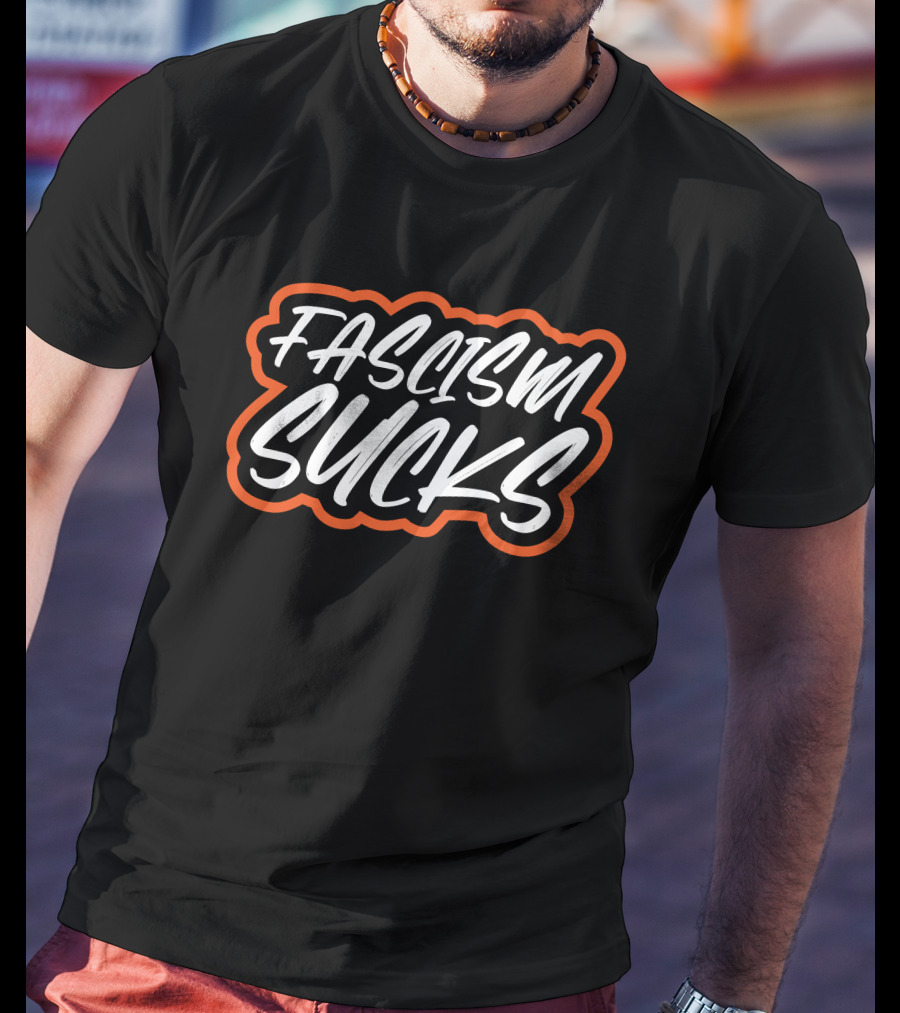 Rachel Bitecofer Fascism Sucks Bold White Text With Orange Outline T-Shirt
