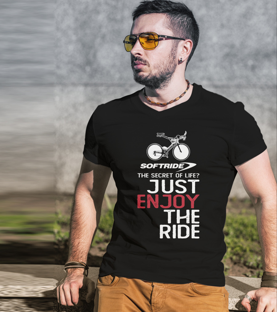 SOFTRIDE Bike The Secret Of Life Just Enjoy The Ride T-Shirt