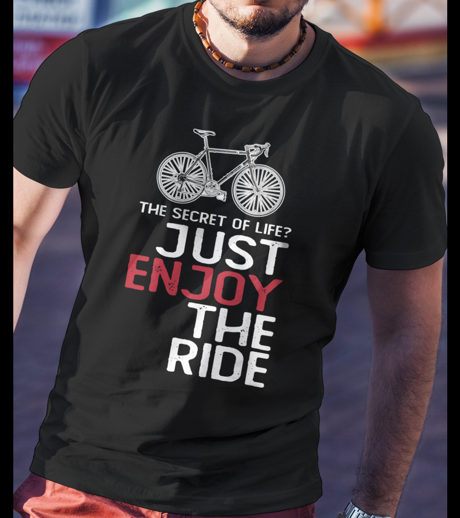 The Secret Of Life? Just Enjoy The Ride Eddy Merckx Bicycles T-Shirt