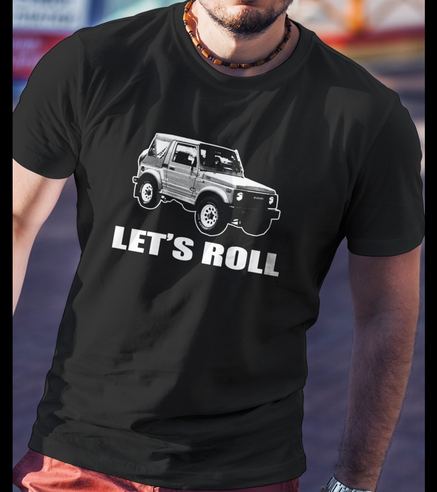 Let's Roll Suzuki Samurai Jeep 4X4 Off-Road Vehicle T-Shirt