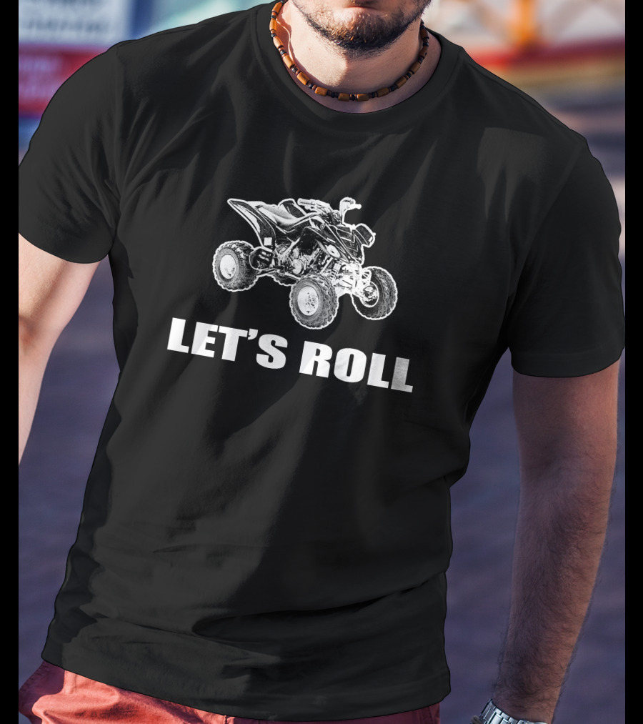 YAMAHA RAPTOR 660R LET'S ROLL Quad Bike Adventure T-Shirt
