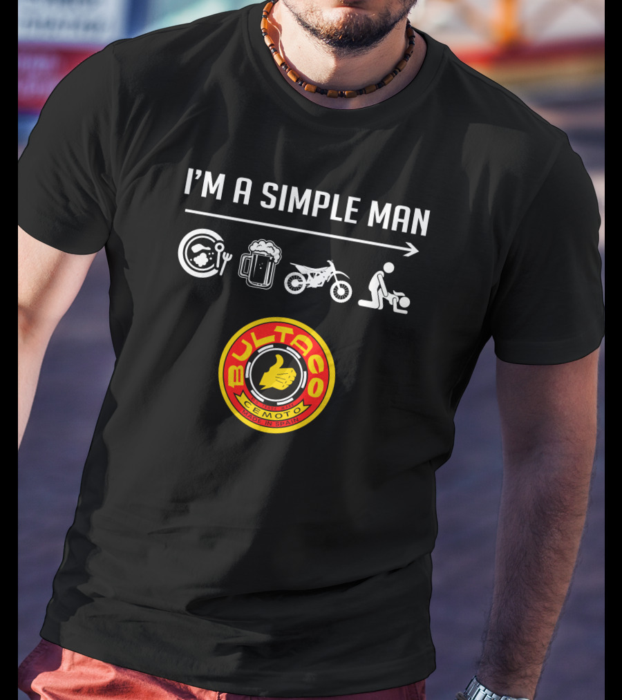 I'm A Simple Man Bultaco Cemoto Made IN Spain T-Shirt