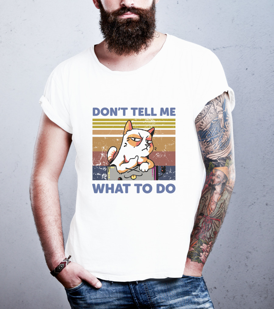 DON'T TELL ME WHAT TO DO Retro Cat Stripes T-Shirt