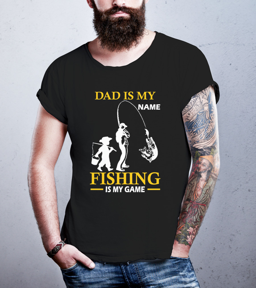 Dad Is My Name Fishing Is My Game White Silhouette Fisherman And Child With Catch T-Shirt
