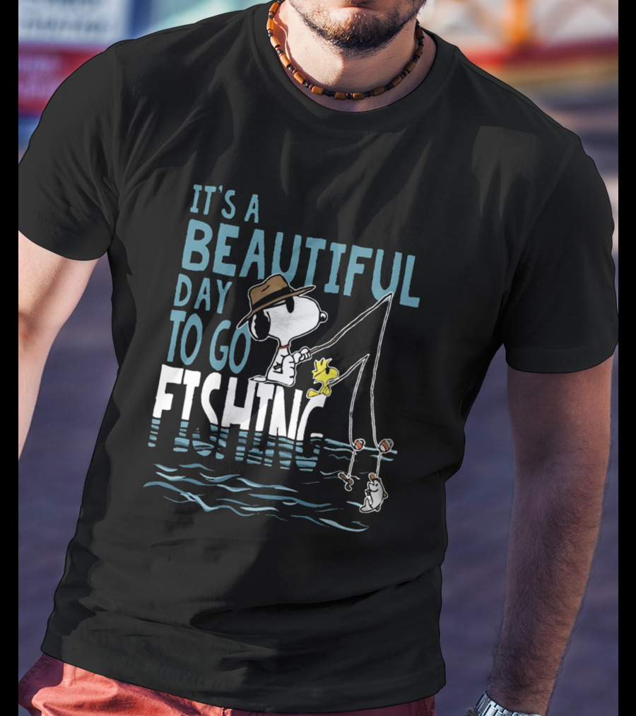 It's A Beautiful Day To Go Fishing Snoopy Charlie Brown Peanuts Woodstock T-Shirt