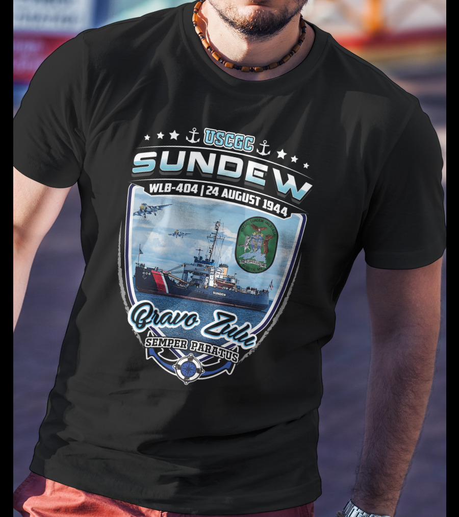 Uscgc Sundew Wlb-404 24 August 1944 Bravo Zulu Semper Paratus T-Shirt