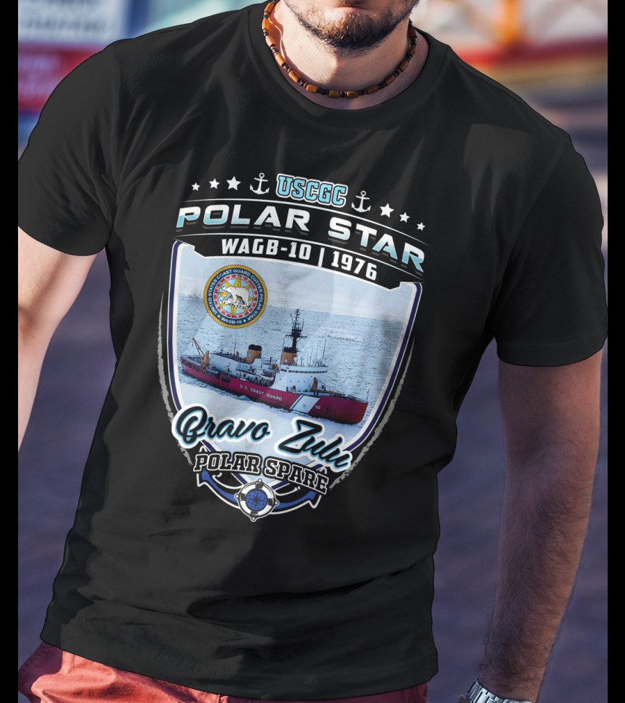 Uscgc Polar Star Wagb-10 1976 Bravo Zulu Polar Spare R.b. Coast Guard T-Shirt