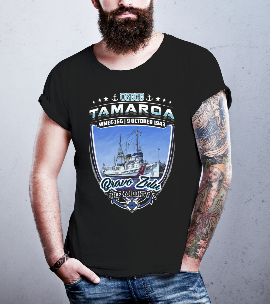 Uscgc Tamaroa Wmec-166 9 October 1943 Bravo Zulu The Mighty Z T-Shirt