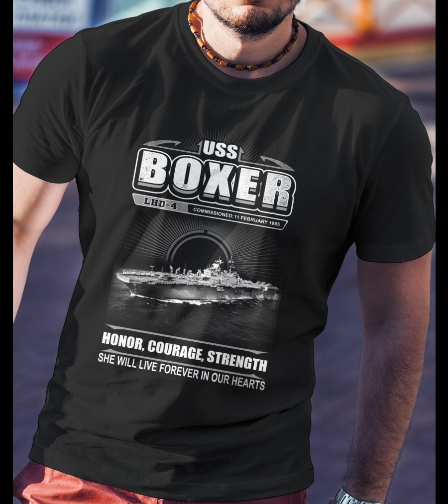 Uss Boxer Lhd 4 Honor Courage Strength Forever In Our Hearts Commissioned 11 February 1995 T-Shirt